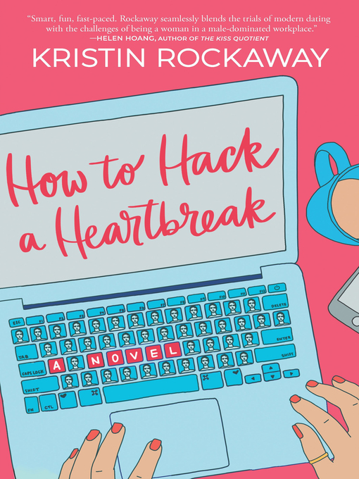 Cover image for How to Hack a Heartbreak